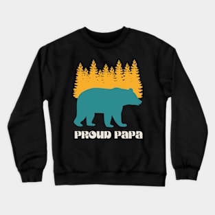 Proud Papa Forest Bear Crewneck Sweatshirt